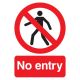 SIGNS & LABELS No Entry Sign - Rigid Polypropylene - 297mm x 210mm